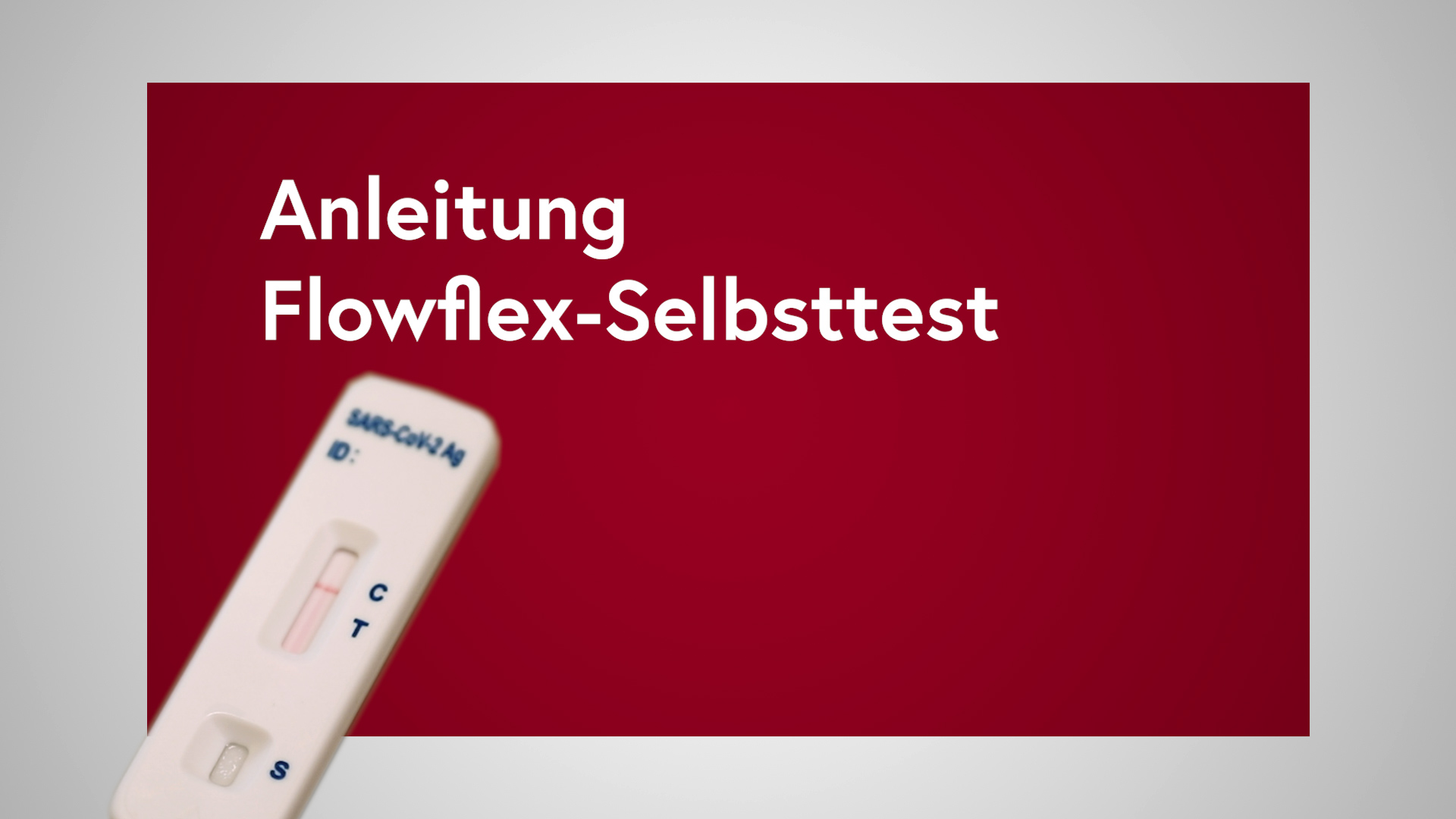Startbild zum Video: Anleitung Flowflex-Selbsttest
